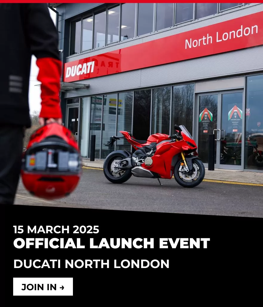 15 March 2025 - Ducati North London Official Launch Event