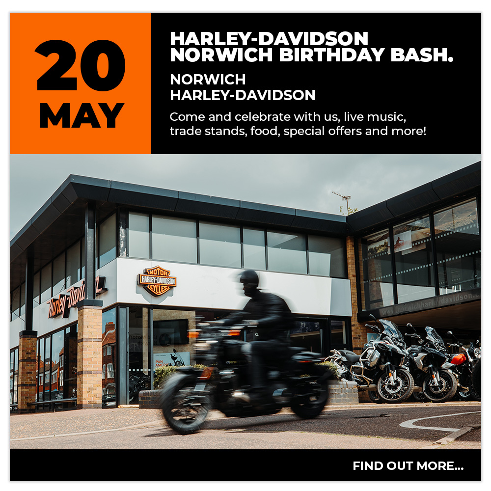 Harley Norwich Come and celebrate with us, live music, trade stands, food, special offers and more!